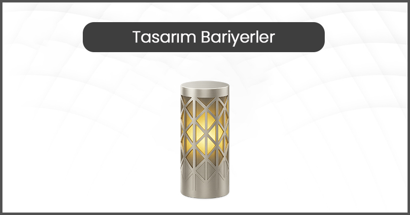 Tasarım Bariyerler